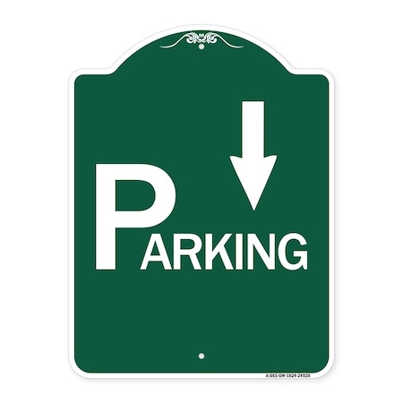 Parking With Arrow Pointing Down, Green & White Aluminum Architectural Sign